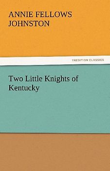 Two Little Knights of Kentucky