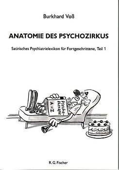 Anatomie des Psychozirkus'