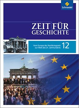 Zeit für Geschichte Oberstufe - Ausgabe 2010 für Baden-Württemberg