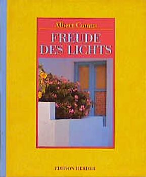 Freude des Lichts. Reisebilder