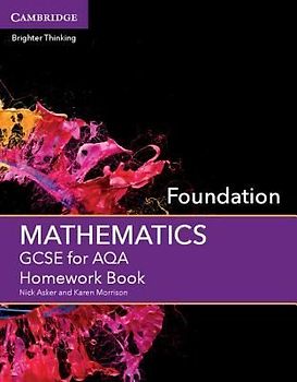 GCSE Mathematics for Aqa Foundation Homework Book