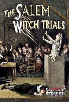 The Salem Witch Trials