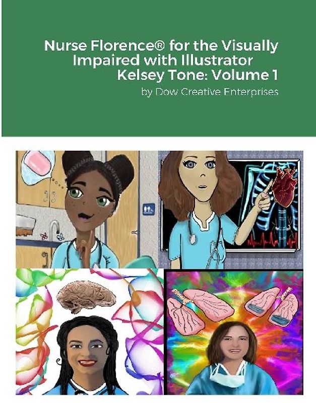 Nurse Florence® for the Visually Impaired with Illustrator Kelsey Tone