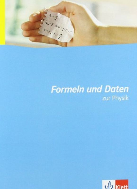 Formeln und Daten zur Physik