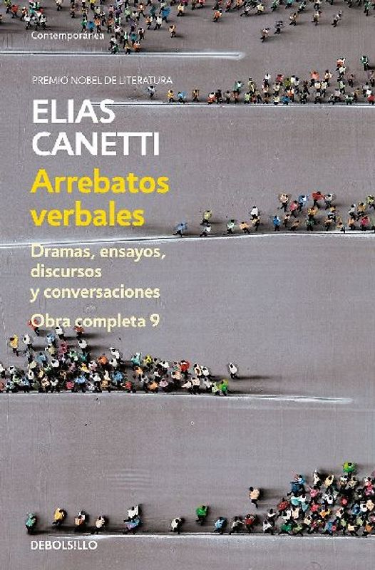 Arrebatos verbales : dramas, ensayos, discursos y conversaciones