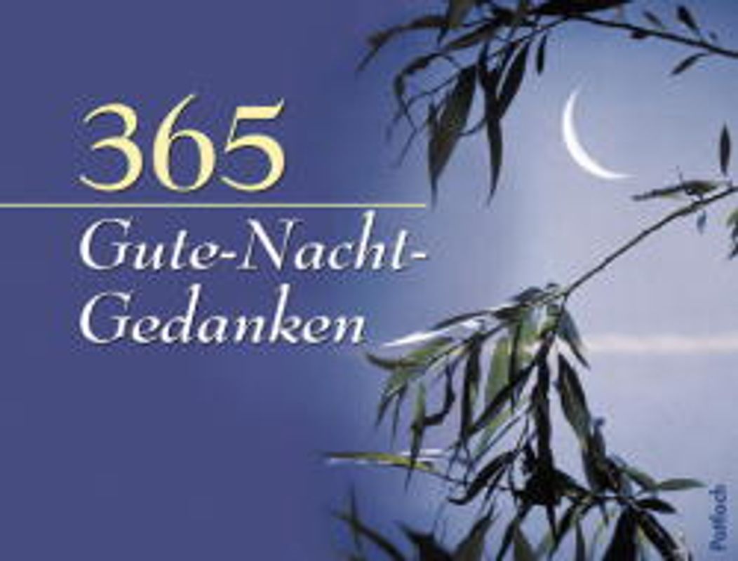 365 Gute-Nacht-Gedanken