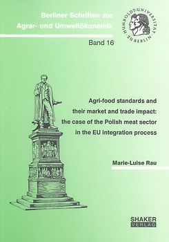 Agri-food standards and their market and trade impact: the case of the Polish meat sector in the EU integration process