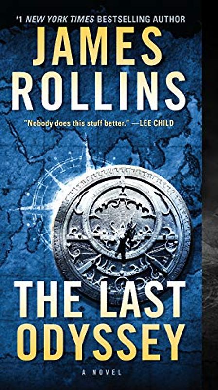 The Last Odyssey: A Novel (Sigma Force Novels, 15, Band 15)