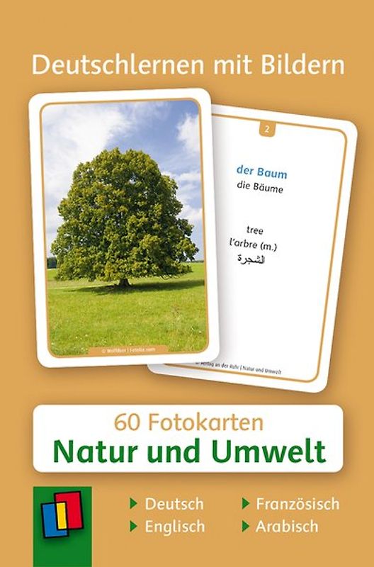 Deutschlernen mit Bildern - Natur und Umwelt. 60 Fotokarten auf Deutsch, Englisch, Französisch und Arabisch