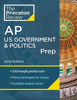Princeton Review AP U.S. Government & Politics Prep, 22nd Edition
