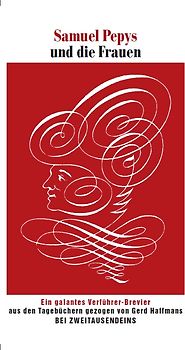 Samuel Pepys und die Frauen.