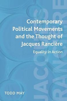 Contemporary Political Movements and the Thought of Jacques Rancière