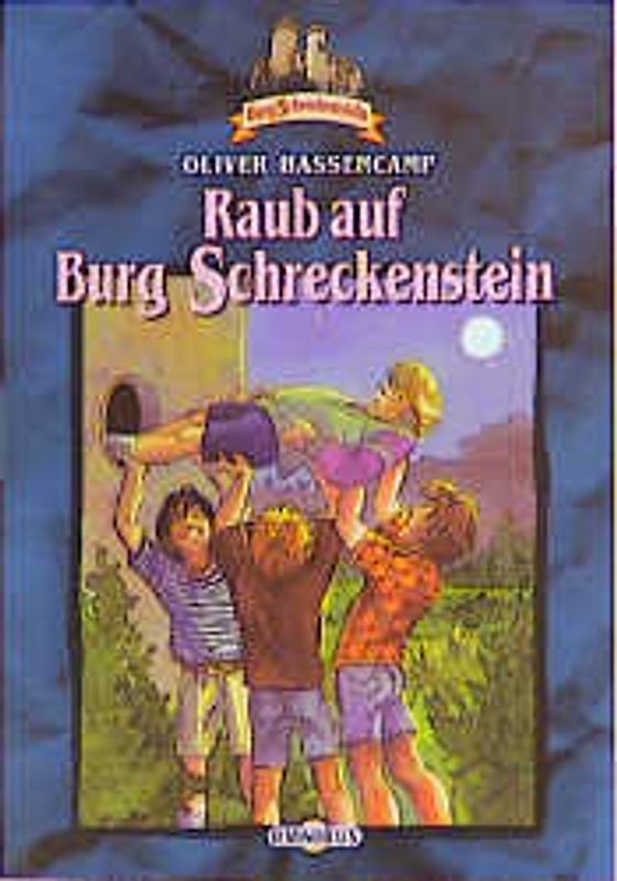 Burg Schreckenstein / Raub auf Burg Schreckenstein