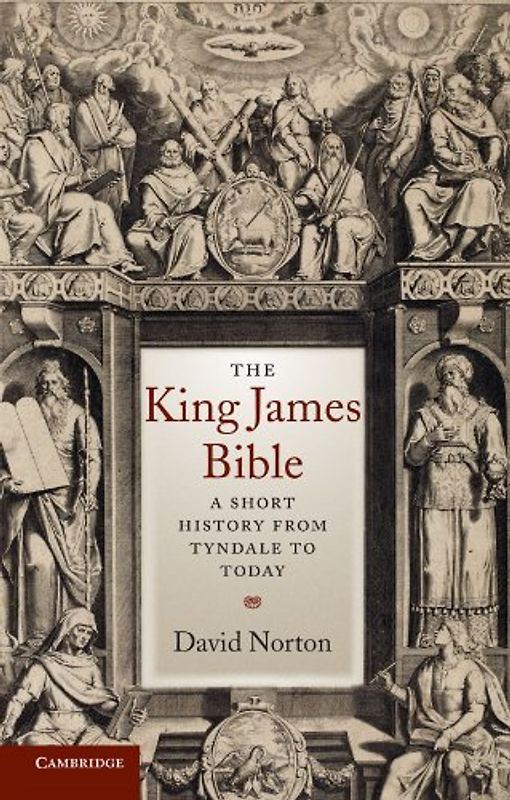 The King James Bible: A Short History from Tyndale to Today