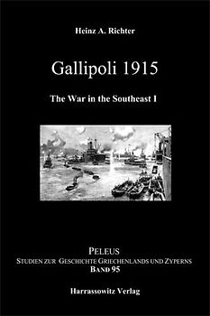 Gallipoli 1915. The War in the Southeast 1