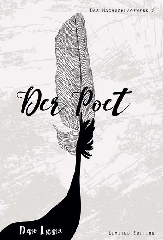 Der Poet Das Nachschlagewerk (Band 2)