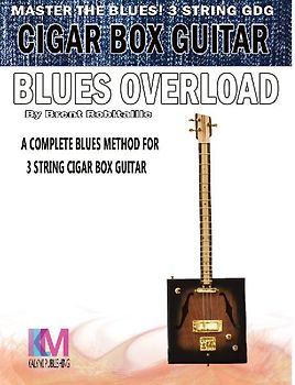 Cigar Box Guitar - Blues Overload