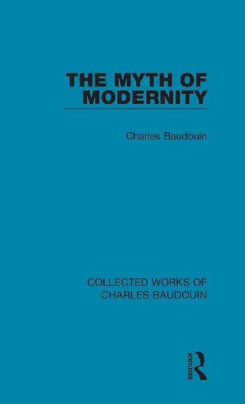 The Myth of Modernity