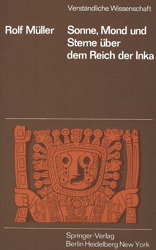 Sonne, Mond und Sterne über dem Reich der Inka