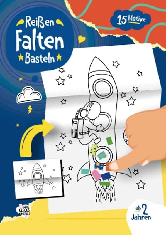 Reißen, Falten, Basteln ab 2 Jahren: Ein erstes Faltbilder Bastelbuch für Kinder mit süßen Tieren und farbigen Seiten zum Schnipsel herausreißen und aufkleben.
