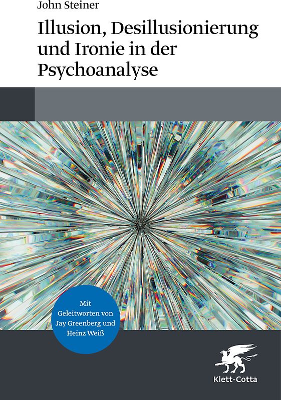 Illusion, Desillusionierung und Ironie in der Psychoanalyse