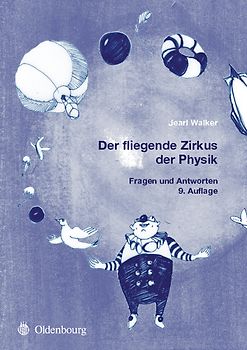 Der fliegende Zirkus der Physik