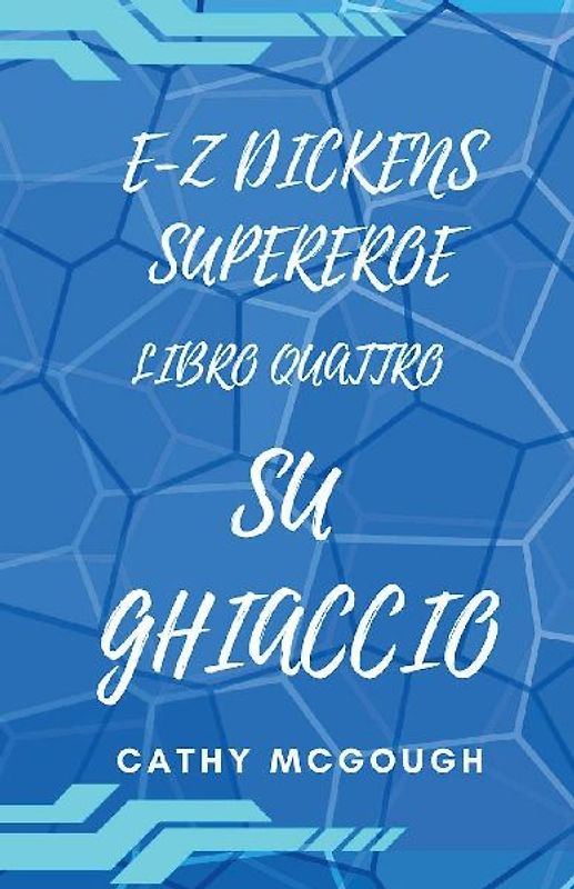 E-Z DICKENS SUPEREROE LIBRO 4 ITALIAN EDITION