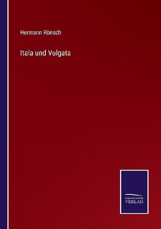 Itala und Vulgata