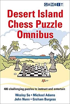 Desert Island Chess Puzzle Omnibus