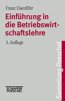 Einführung in die Betriebswirtschaftslehre