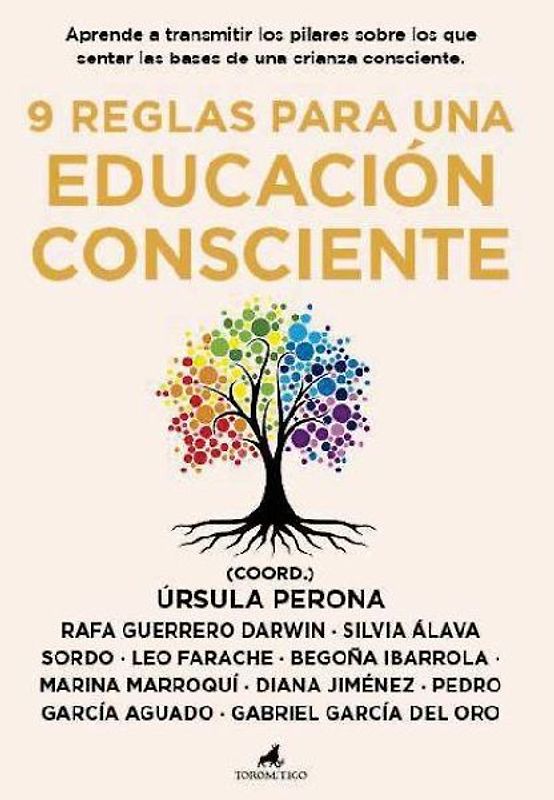 9 Reglas Para Una Educacion Consciente