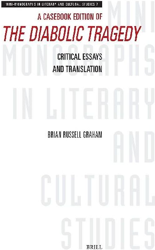 A Casebook Edition of the Diabolic Tragedy