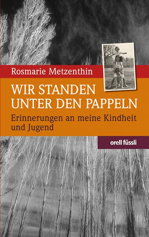 Wir standen unter den  Pappeln