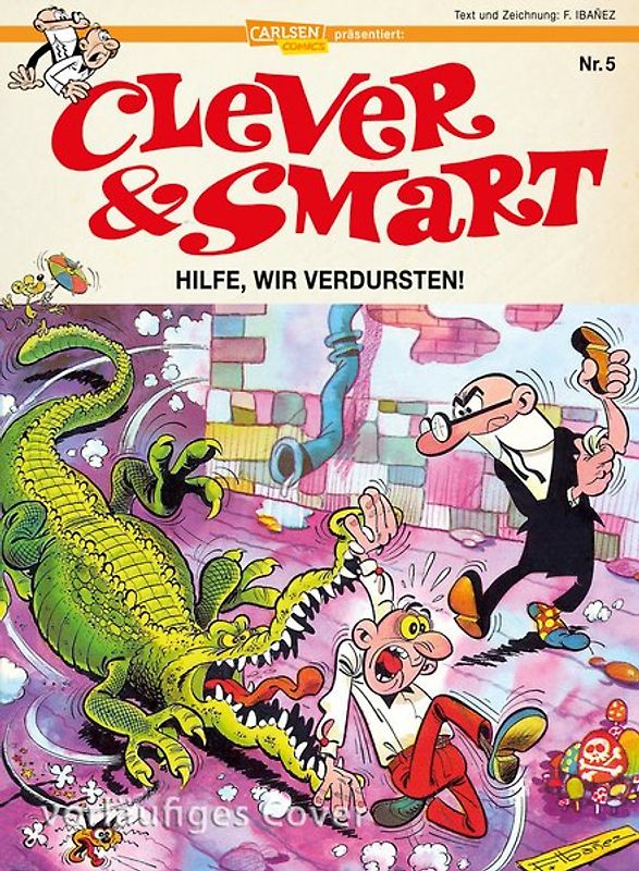 Clever und Smart 5: Hilfe, wir verdursten!