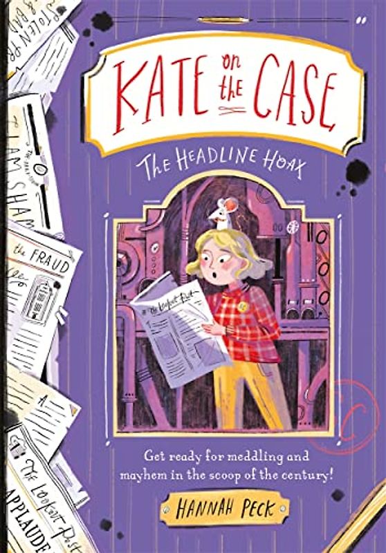 Kate on the Case: The Headline Hoax (Kate on the Case 3)