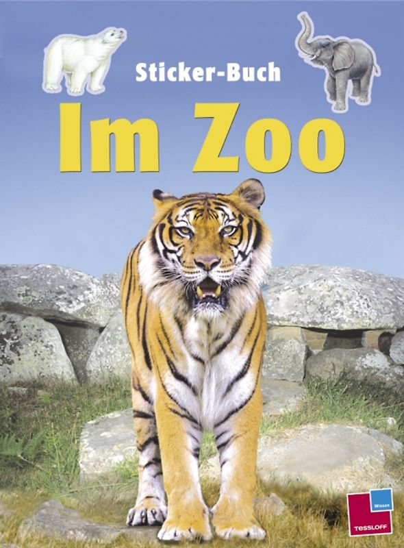 Tessloffs Sticker-Buch: Im Zoo