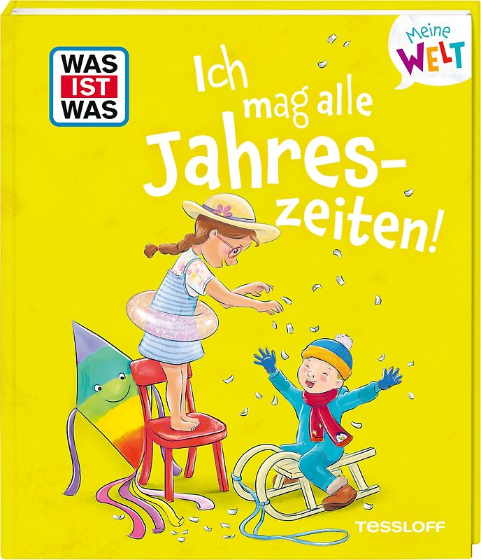 WAS IST WAS Meine Welt Band 21 Ich mag alle Jahreszeiten!