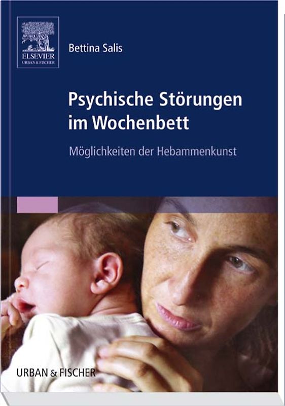 Psychische Störungen im Wochenbett