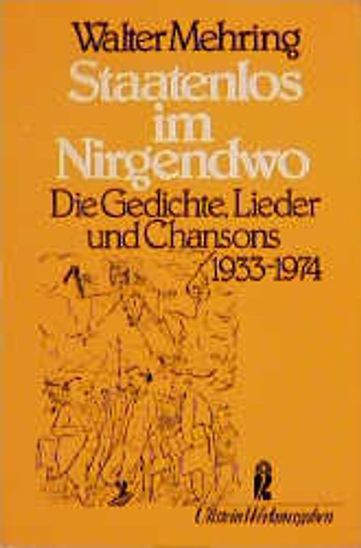 Staatenlos im Nirgendwo. Die Gedichte, Lieder und Chansons 1933-1974