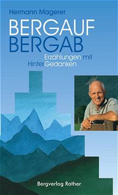 Bergauf - Bergab / Erzählungen mit Hintergedanken