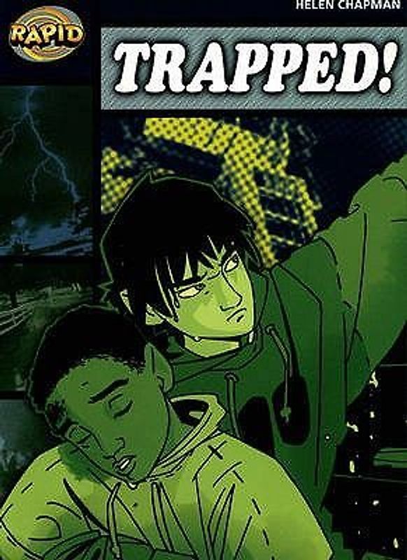 Rapid Reading: Trapped (Stage 6 Level 6b)