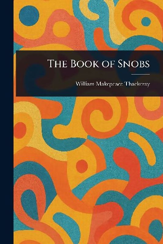 The Book of Snobs