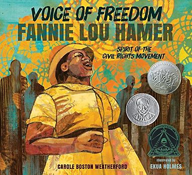 Voice of Freedom: Fannie Lou Hamer