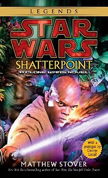 Shatterpoint: Star Wars Legends