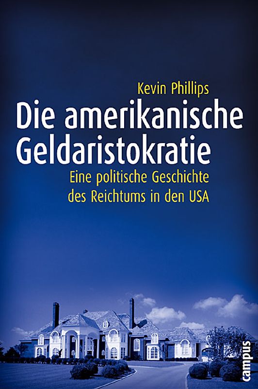 Die amerikanische Geldaristokratie