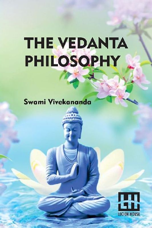The Vedanta Philosophy