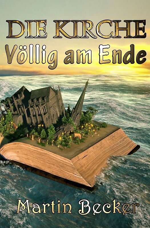 DIE KIRCHE – Völlig am Ende