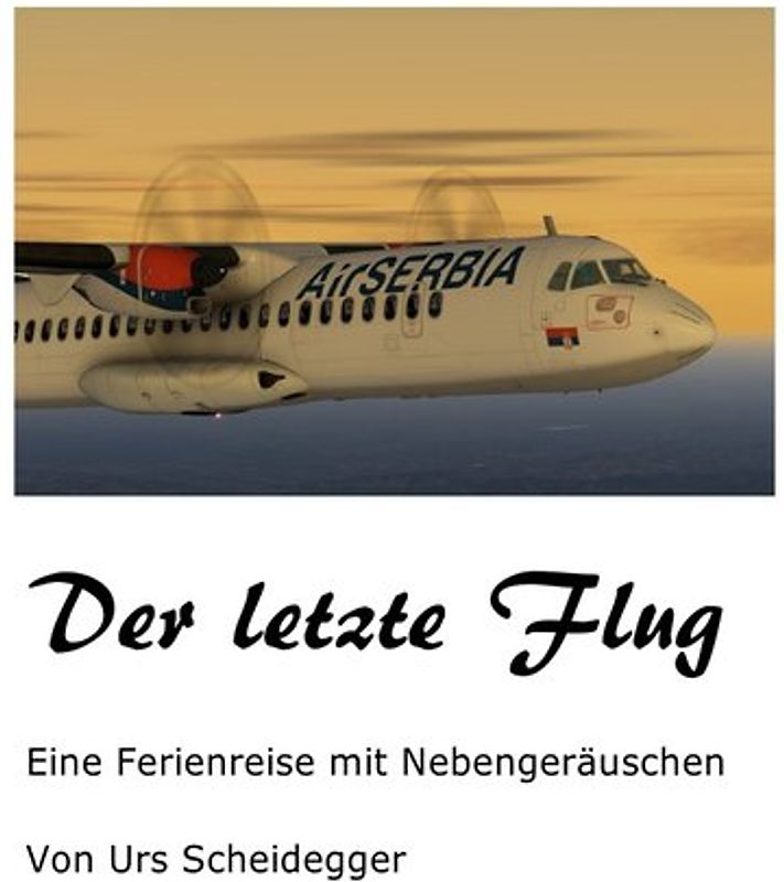 Der letzte Flug