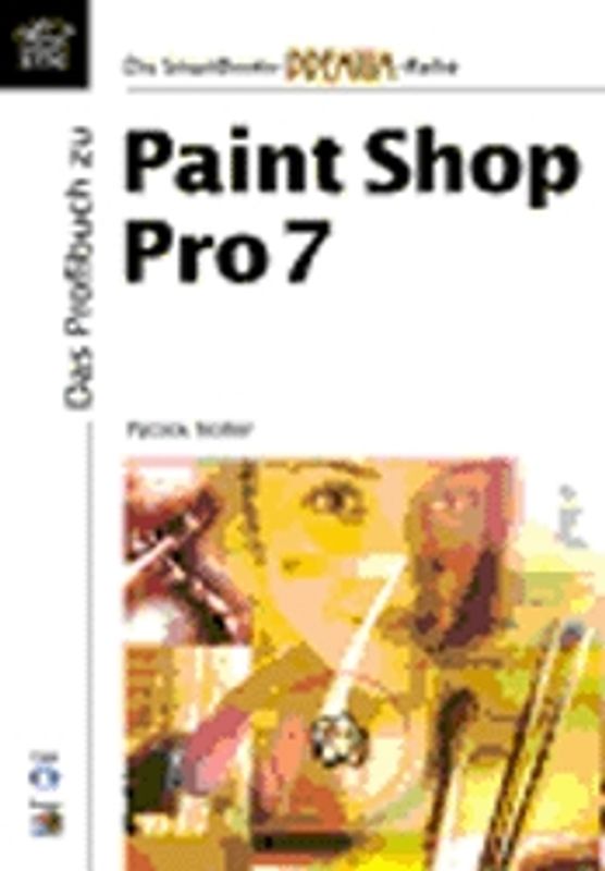 Das Profibuch zu Paint Shop Pro 7