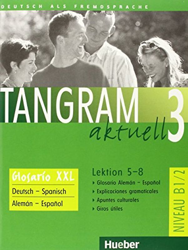 Tangram aktuell 3 – Lektion 5–8